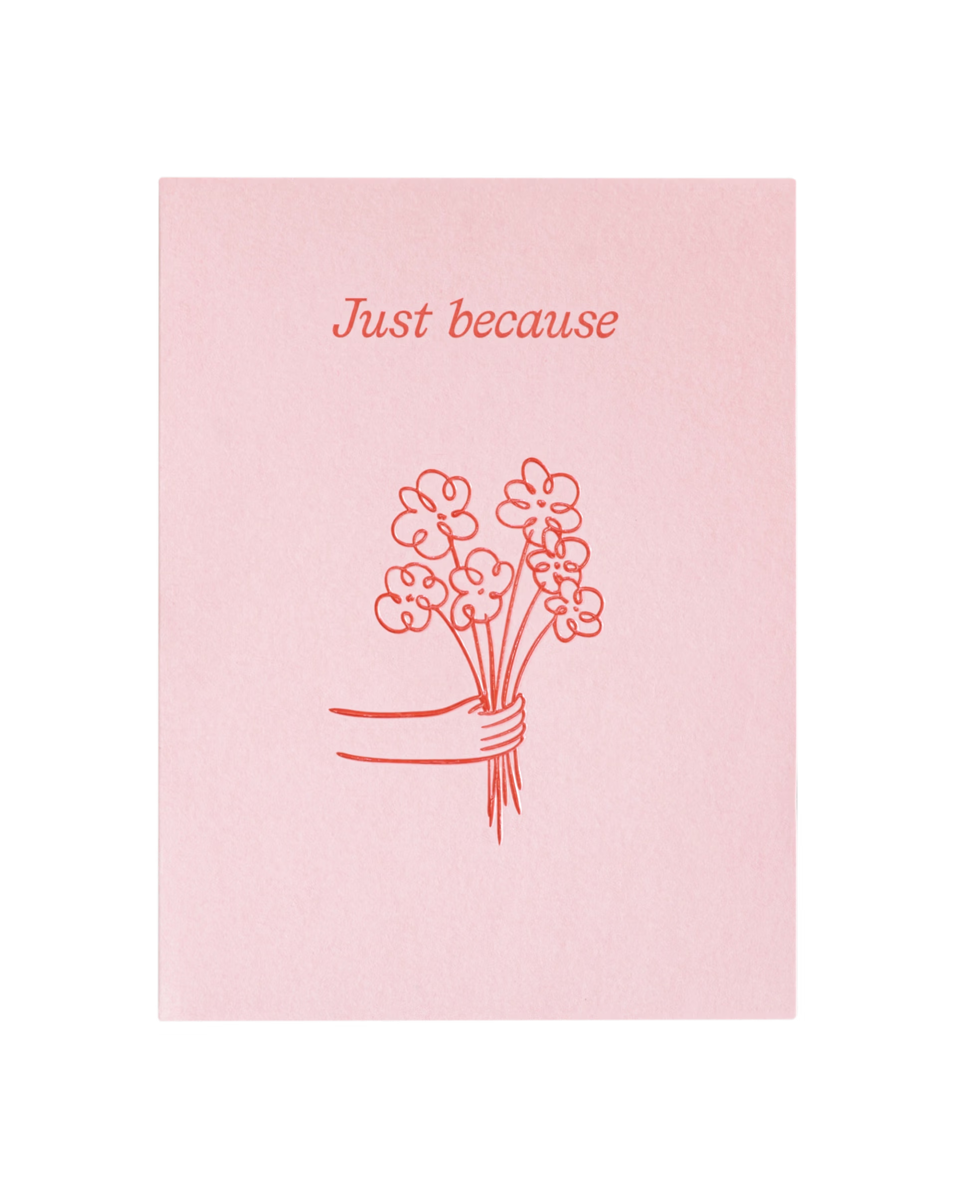 Just Because