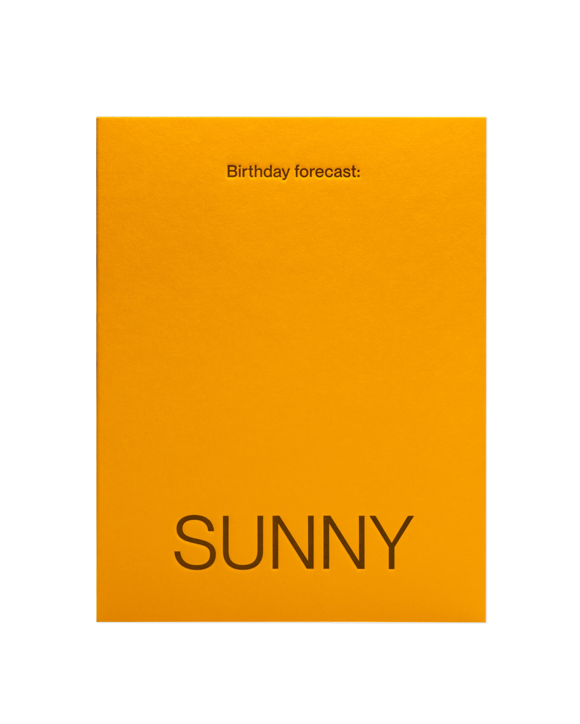 Birthday Forecast: SUNNY