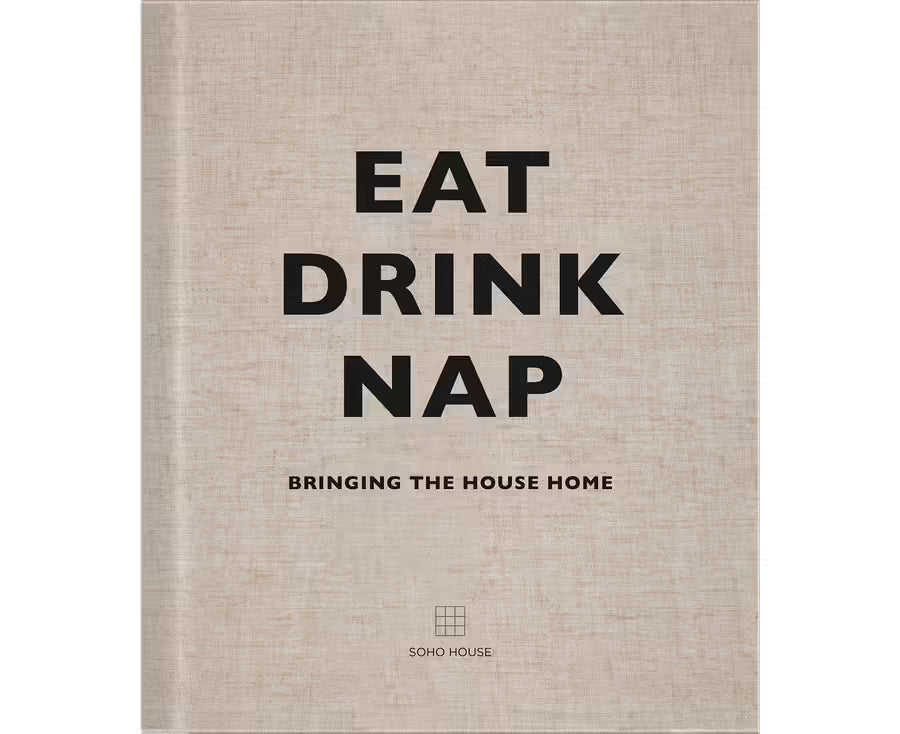 Eat, Drink, Nap: Bringing the House Home
